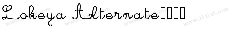 Lokeya Alternate字体转换